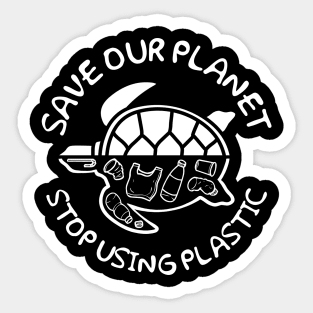 SAVE OUR PLANET Sticker